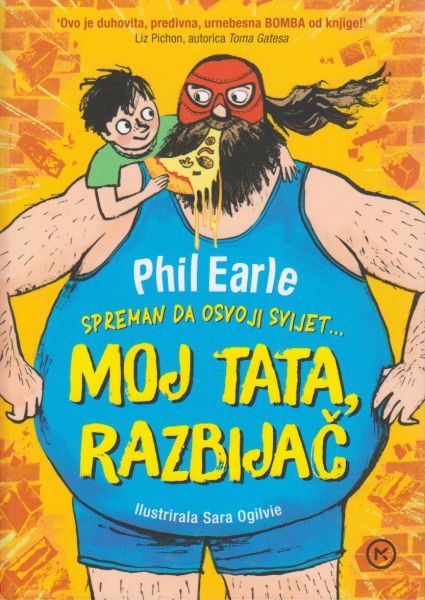 Moj tata, razbijač